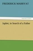 Japhet, in Search of a Father