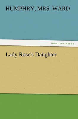 Lady Rose's Daughter