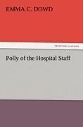 Polly of the Hospital Staff