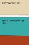 Studies in the Psychology of Sex, Volume 5 Erotic Symbolism, The Mechanism of Detumescence, The Psychic State in Pregnancy