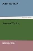 Stones of Venice [introductions]