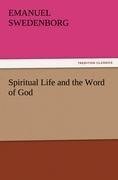 Spiritual Life and the Word of God