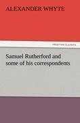 Samuel Rutherford and some of his correspondents