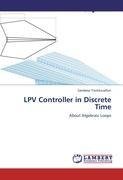 LPV Controller in Discrete Time