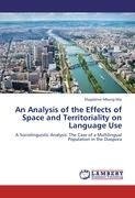 An Analysis of the Effects of Space and Territoriality on Language Use