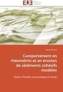 Comportement en rhéométrie et en érosion de sédiments cohésifs modèles