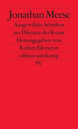 Ausgewählte Schriften zur Diktatur der Kunst