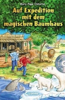 Auf Expedition mit dem magischen Baumhaus