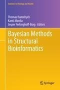 Bayesian Methods in Structural Bioinformatics