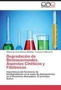 Degradación de Benzoxacinoides. Aspectos Cinéticos y Fitotóxicos