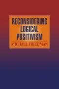 Reconsidering Logical Positivism