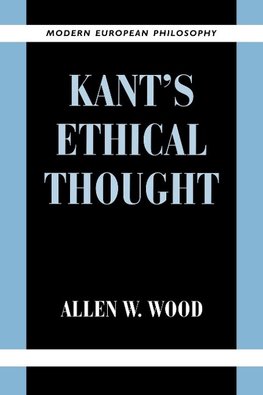 Kant's Ethical Thought