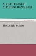 The Delight Makers