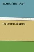 The Doctor's Dilemma