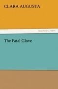 The Fatal Glove