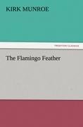 The Flamingo Feather