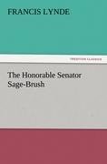 The Honorable Senator Sage-Brush