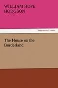 The House on the Borderland