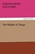 The Middle of Things