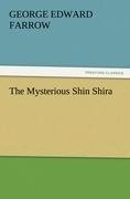 The Mysterious Shin Shira