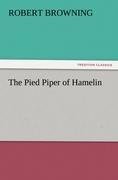 The Pied Piper of Hamelin