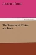 The Romance of Tristan and Iseult