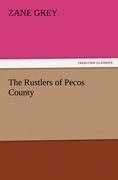 The Rustlers of Pecos County