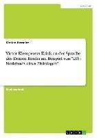 Victor Klemperers Kritik an der Sprache des Dritten Reichs am Beispiel von  "LTI - Notizbuch eines Philologen"