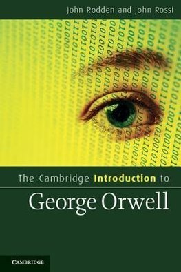 The Cambridge Introduction to George Orwell