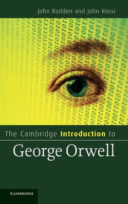 The Cambridge Introduction to George Orwell