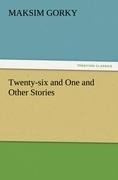 Twenty-six and One and Other Stories