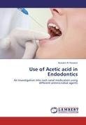 Use of Acetic acid in Endodontics