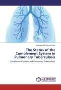 The Status of the Complement System in Pulmonary Tuberculosis