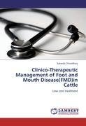 Clinico-Therapeutic Management of Foot and Mouth Disease(FMD)in Cattle