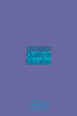 Bayne-Jardine, C: Improving Quality in Education