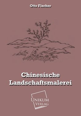 Chinesische Landschaftsmalerei