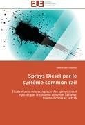 Sprays Diesel par le système common rail