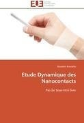 Etude Dynamique des Nanocontacts