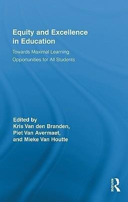 Branden, K: Equity and Excellence in Education