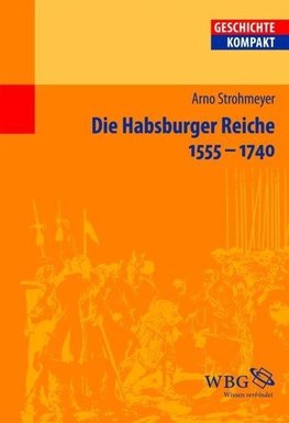 Die Habsburger Reiche