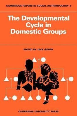 The Developmental Cycle in Domestic Groups