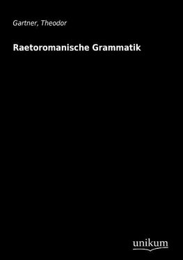 Raetoromanische Grammatik