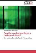 Familia contemporánea y maltrato infantil