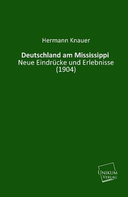 Deutschland am Mississippi