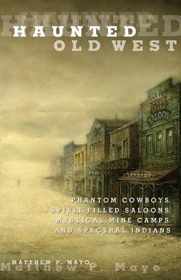 Haunted Old West