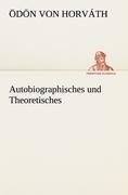 Autobiographisches und Theoretisches