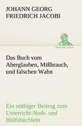 Das Buch vom Aberglauben, Mißbrauch, und falschen Wahn