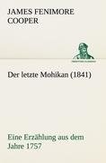 Der letzte Mohikan (1841)