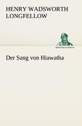 Der Sang von Hiawatha