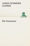 Die Wassernixe